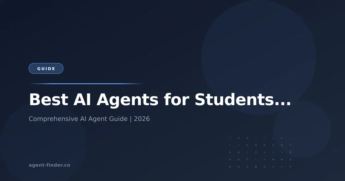 Best AI Agents for Students: Study Smarter in 2026